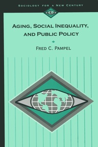 Imagen de portada: Aging, Social Inequality, and Public Policy 1st edition 9780803990951