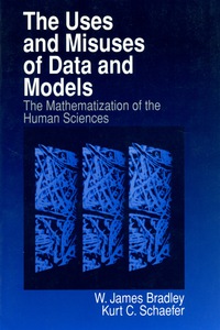 Omslagafbeelding: The Uses and Misuses of Data and Models 1st edition 9780761909224
