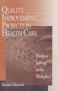 Titelbild: Quality Improvement Projects in Health Care 1st edition 9780761911678