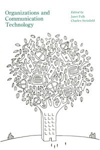 Omslagafbeelding: Organizations and Communication Technology 1st edition 9780803935310