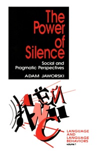 Cover image: The Power of Silence 1st edition 9780803949676