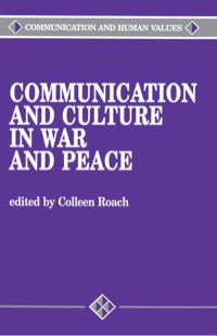 صورة الغلاف: Communication and Culture in War and Peace 1st edition 9780803950634