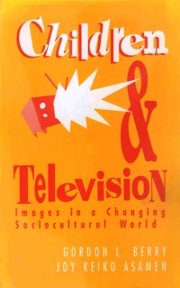 表紙画像: Children and Television 1st edition 9780803947009
