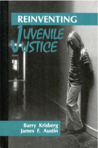 表紙画像: Reinventing Juvenile Justice 1st edition 9780803948297