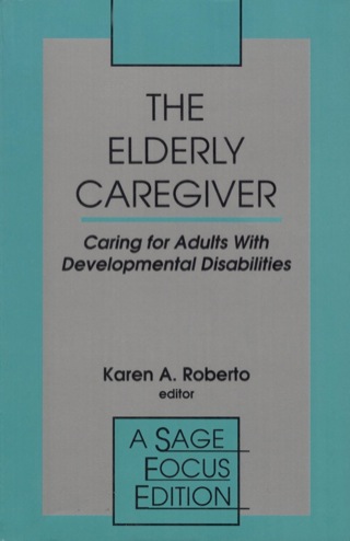 Cover image: The Elderly Caregiver 1st edition 9780803950207