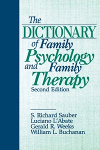 表紙画像: The Dictionary of Family Psychology and Family Therapy 1st edition 9780803953338