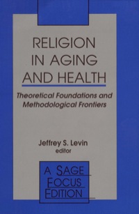 صورة الغلاف: Religion in Aging and Health 1st edition 9780803954397