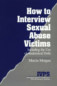 表紙画像: How to Interview Sexual Abuse Victims 1st edition 9780803952898