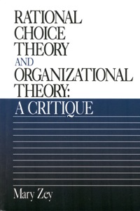 Cover image: Rational Choice Theory and Organizational Theory 1st edition 9780803951358