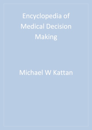 Cover image: Encyclopedia of Medical Decision Making 1st edition 9781412953726