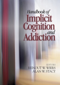 Imagen de portada: Handbook of Implicit Cognition and Addiction 1st edition 9781412909747