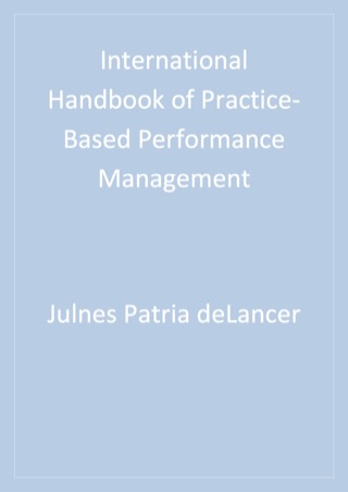 Cover image: International Handbook of Practice-Based Performance Management 1st edition 9781412940122