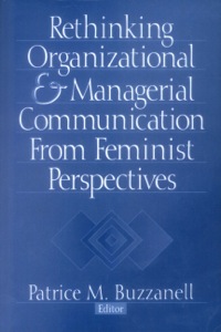 Omslagafbeelding: Rethinking Organizational and Managerial Communication from Feminist Perspectives 1st edition 9780761912798