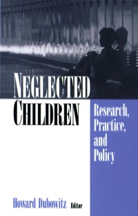 Imagen de portada: Neglected Children 1st edition 9780761908531