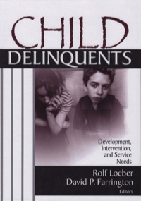 Titelbild: Child Delinquents 1st edition 9780761924005