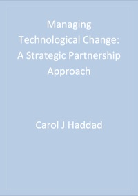 صورة الغلاف: Managing Technological Change 1st edition 9780761925644