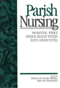 صورة الغلاف: Parish Nursing 1st edition 9780761911821