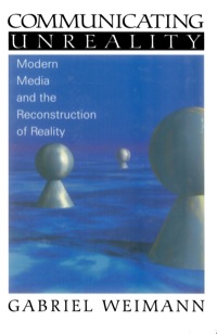 Cover image: Communicating Unreality 1st edition 9780761919858