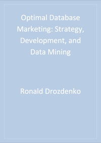 Titelbild: Optimal Database Marketing 1st edition 9780761923572