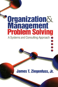 表紙画像: Organization and Management Problem Solving 1st edition 9780761919155