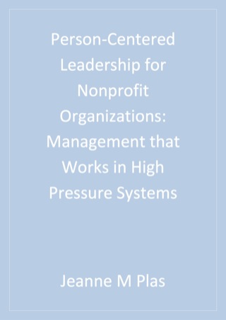 Cover image: Person-Centered Leadership for Nonprofit Organizations 1st edition 9780761906247