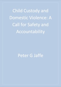 صورة الغلاف: Child Custody and Domestic Violence 1st edition 9780761918264