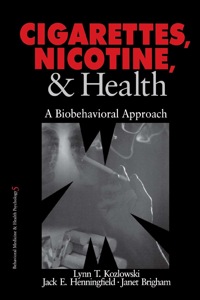 Cover image: Cigarettes, Nicotine, and Health 1st edition 9780803959477