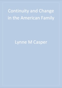 Imagen de portada: Continuity and Change in the American Family 1st edition 9780761920090