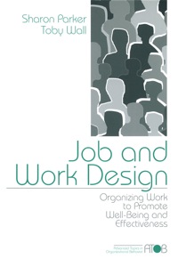 صورة الغلاف: Job and Work Design 1st edition 9780761904205