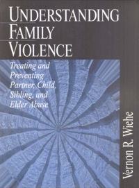 صورة الغلاف: Understanding Family Violence 1st edition 9780761916451