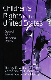 表紙画像: Children′s Rights in the United States 1st edition 9780803951037