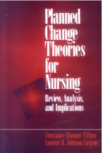 Cover image: Planned Change Theories for Nursing 1st edition 9780761902355
