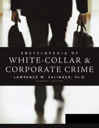 Imagen de portada: Encyclopedia of White-Collar & Corporate Crime 1st edition 9780761930044