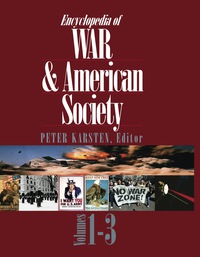 Titelbild: Encyclopedia of War and American Society 1st edition 9780761930976