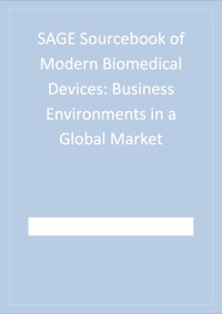 Titelbild: SAGE Sourcebook of Modern Biomedical Devices 1st edition 9781412950541