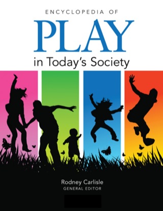 Cover image: Encyclopedia of Play in Today′s Society 1st edition 9781412966702
