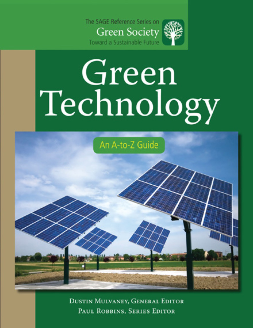 Green Technology An A-to-Z Guide 1st Edition