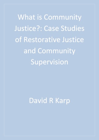 Cover image: What is Community Justice? 1st edition 9780761987468