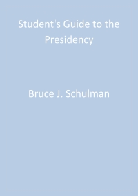 Imagen de portada: Student′s Guide to the Presidency 1st edition 9780872895553