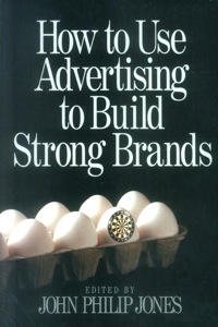 Imagen de portada: How to Use Advertising to Build Strong Brands 1st edition 9780761912439