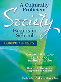 صورة الغلاف: A Culturally Proficient Society Begins in School 1st edition 9781412986533