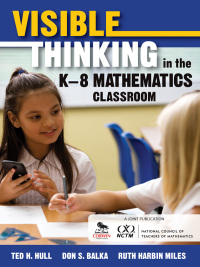 Imagen de portada: Visible Thinking in the K–8 Mathematics Classroom 1st edition 9781412992053