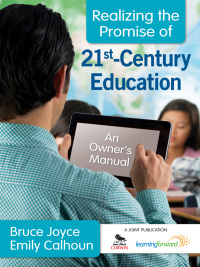 Imagen de portada: Realizing the Promise of 21st-Century Education 1st edition 9781412988247