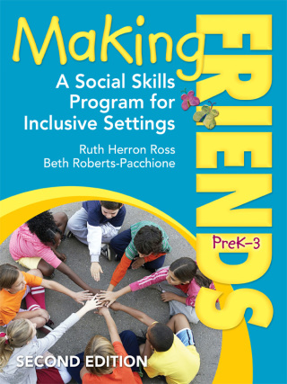 Cover image: Making Friends, PreK–3 2nd edition 9781412981132