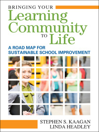 表紙画像: Bringing Your Learning Community to Life 1st edition 9781412972970