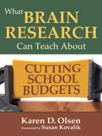 Omslagafbeelding: What Brain Research Can Teach About Cutting School Budgets 1st edition 9781412980494
