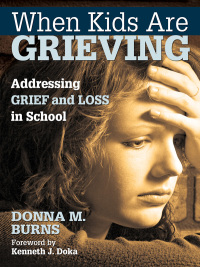 Imagen de portada: When Kids Are Grieving 1st edition 9781412974905
