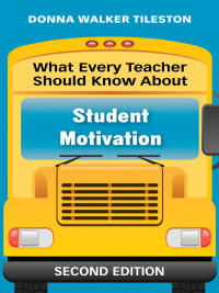 Omslagafbeelding: What Every Teacher Should Know About Student Motivation 2nd edition 9781412971768