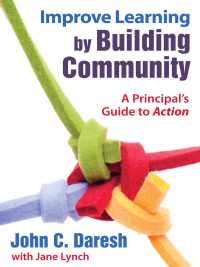 表紙画像: Improve Learning by Building Community 1st edition 9781412969611