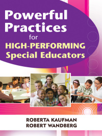 Imagen de portada: Powerful Practices for High-Performing Special Educators 1st edition 9781412968072